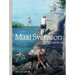 Där färgen får styra – en fortelling i akvarell, Maxi Svensson, SVENSK TEKST