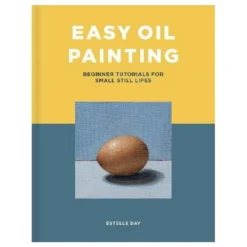 Easy Oil Painting, kom raskt og enkelt i gang med oljemaling, ENGELSK TEKST