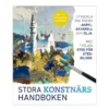 Stora konstnärshandboken – oppdatert opplag 2023, SVENSK TEKST
